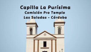 150 AÑOS DE LA CAPILLA DE LAS SALADAS